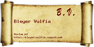 Bleyer Vulfia névjegykártya